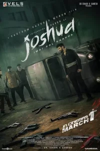 Joshua: Imai Pol Kaakha (2024) 