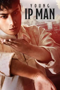 Young Ip Man: Crisis Time (2020)